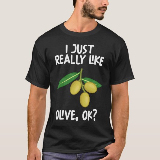 Ik hou echt van Olive OK T-shirt (Voorkant)