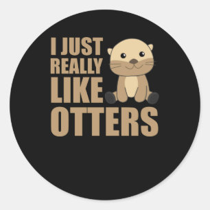 Ik hou echt van Otter - Sweet Otter Ronde Sticker
