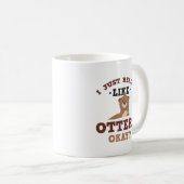Ik hou echt van Otters Funny Quote Mok (Voorkant rechts)