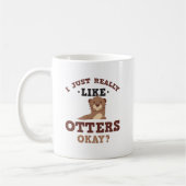 Ik hou echt van Otters Funny Quote Mok (Links)