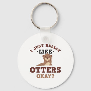 Ik hou echt van Otters Funny Quote Sleutelhanger