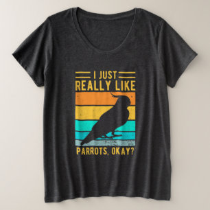 Ik hou echt van Parrots Grote Maat T-shirt