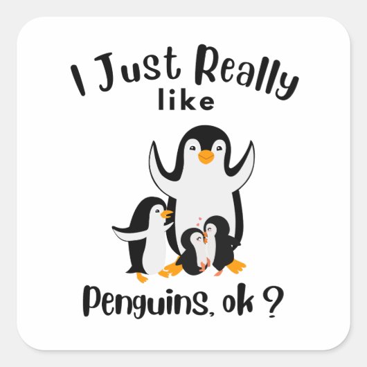 Ik hou echt van Pinguins ok Vierkante Sticker (Voorkant)