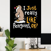 Ik hou echt van pinguïns. poster (Thuiskantoor)