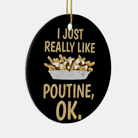 Ik hou echt van Poutine OK Keramisch Ornament (Rechts)