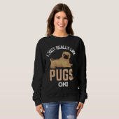 Ik hou echt van pugs. Pug Humor Essential T- Trui (Voorkant volledig)