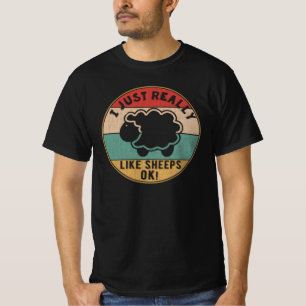 Ik hou echt van schapen, oké? Cadeau voor Lamb Lo T-shirt
