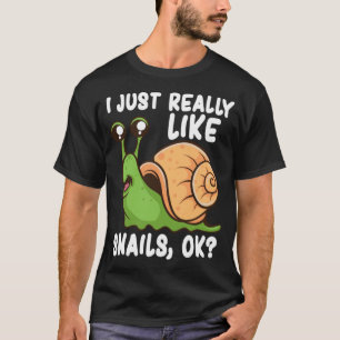 Ik hou echt van slakken. t-shirt