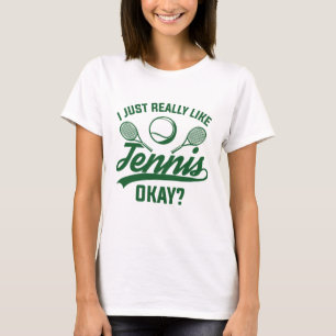 Ik hou echt van Tennis. T-shirt