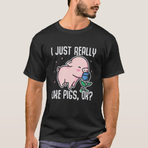 Ik hou echt van varkens OK Varkens Varkens 1 T-shirt