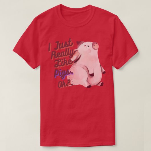 Ik hou echt van varkens. t-shirt (Design voorkant)