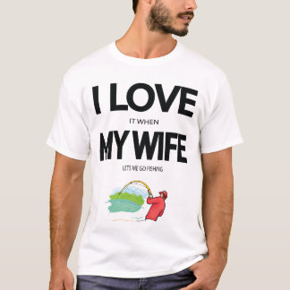 Ik hou ervan als mijn vrouw me laat Gevist T-shirt