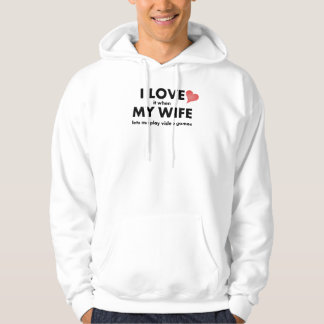Ik hou ervan als mijn vrouw me video games laat sp hoodie