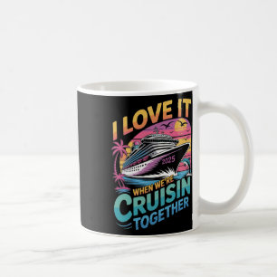 Ik hou ervan als we samen cruisen Familie-cruise Koffiemok