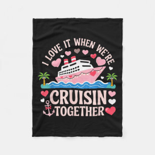 Ik hou ervan als we samen cruisen T-shirt Cruise Fleece Deken