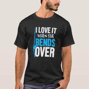 Ik hou ervan als ze zich buigt over grappige Visse T-shirt