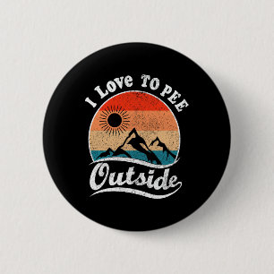 Ik hou ervan om buiten te plassen Retro Vintage Wa Ronde Button 5,7 Cm