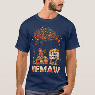 Ik hou ervan om Memaw Farmer Fall Leaves Autum te T-shirt