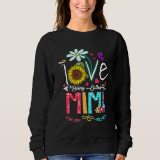 Ik hou ervan om Mimi Sunflower te noemen Trui