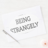 Ik hou ervan om vreemd raar te zijn: vet tekstontw ovale sticker (Envelop)