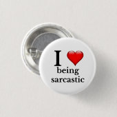 Ik hou ervan sarcastisch te zijn ronde button 3,2 cm (Voorkant /achterkant)