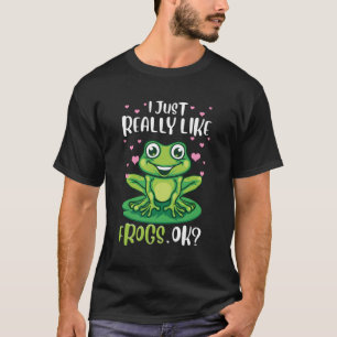 Ik hou gewoon echt van kikkers OK Funny Tree Frog T-shirt