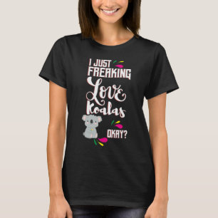 Ik hou gewoon van Koala's Oky? T-shirt