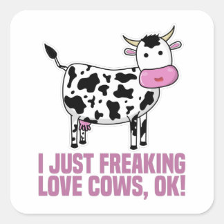 Ik hou gewoon van Koeien, oké! T-Shirt Vierkante Sticker
