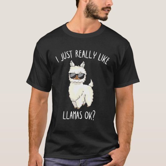 Ik hou gewoon van Llamas Ok Funny Llama Alpaca T-shirt (Voorkant)