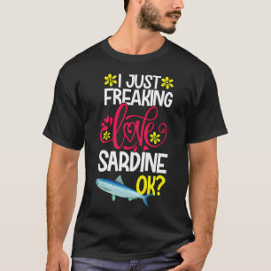 Ik hou gewoon van sardientjes Ok T-shirt