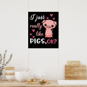 Ik hou gewoon van varkensstaarten Boerderij dierli Poster (Keuken)