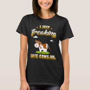Ik hou gewoon verdomd veel van koeien oké t-shirt