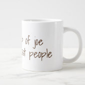 Ik hou meer van een kop joe... | Funny Coffee Slog (Rechts)