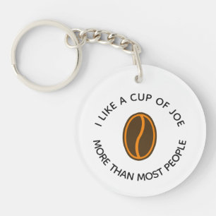 Ik hou meer van een kopje joe... Grappige koffie Sleutelhanger