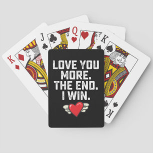 Ik hou meer van je als ik Valentijnsdag win Pokerkaarten