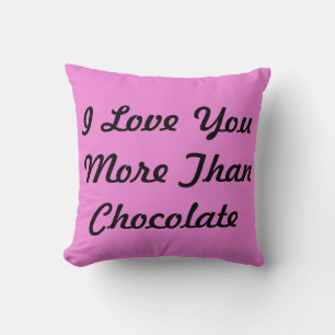 Ik hou meer van je dan van chocolade kussen