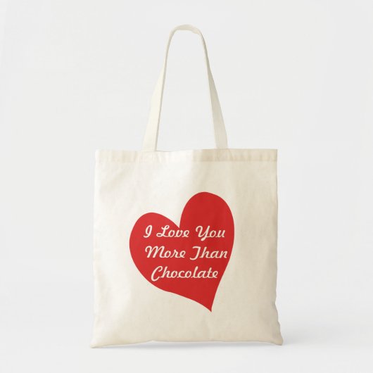 Ik hou meer van je dan van chocolade tas (Voorkant)