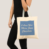 Ik hou meer van je dan van chocolade tote bag (Voorkant (product))