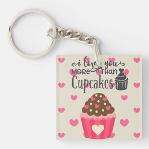 Ik hou meer van je dan van cupcakes Sleutelhanger