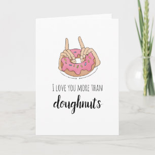 Ik hou meer van je dan van de Doughnuts-kaart Kaart