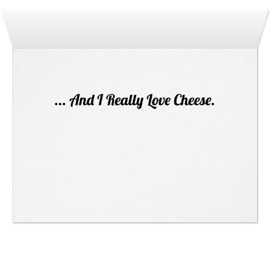 Ik hou meer van je dan van een kaasachtig Wenskaar (Binenzijde Horizontaal (Onderkant))