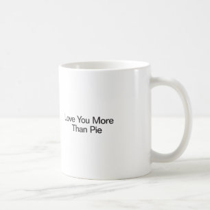 Ik hou meer van je dan van taart koffiemok