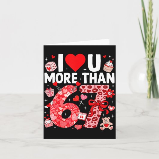 Ik hou meer van jou dan 67 Valentijns Zes Zeven 67 Kaart (Voorkant)