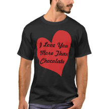 Ik Hou Meer Van Jou Dan Van Chocolade T-shirt