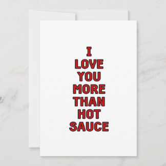 Ik hou meer van jou dan van hete saus Grappige Val Feestdagenkaart