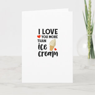 Ik hou meer van jou dan van ijs zoete liefdescitaa kaart