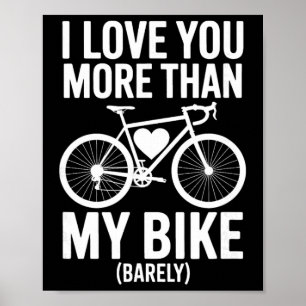Ik hou meer van jou dan van mijn fiets (vertrouw)  poster