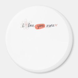 Ik Hou Meer Van Jou Eenvoudige Romantische Quote Magneet