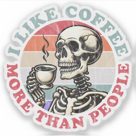Ik hou meer van koffie dan van mensen sticker (Voorkant)