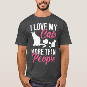 Ik hou meer van mijn katten dan van klettenbroodje t-shirt